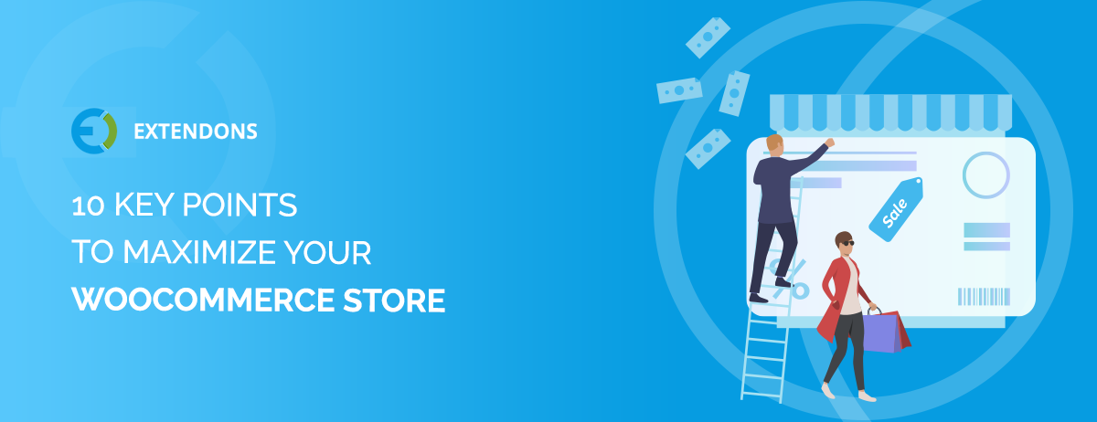 10 Key Points to Maximize Your WooCommerce Store: A Comprehensive Guide for 2024