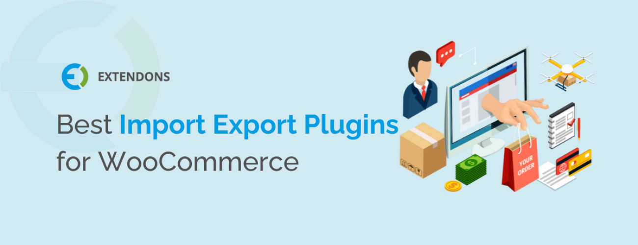 12 Best Import Export Plugins For WooCommerce