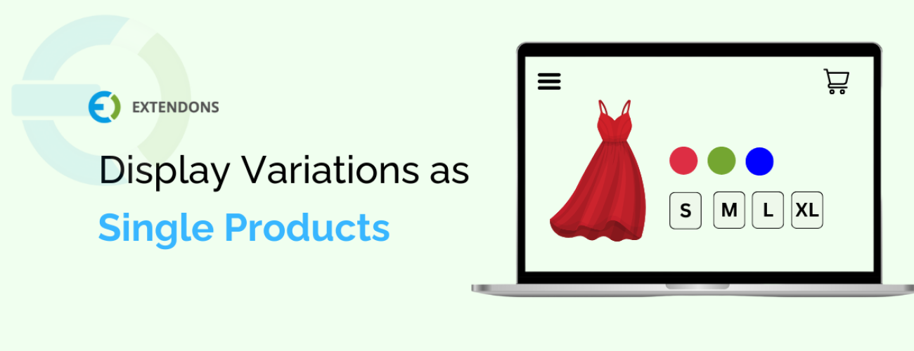 How To Display Variations As Single Products In WooCommerce
