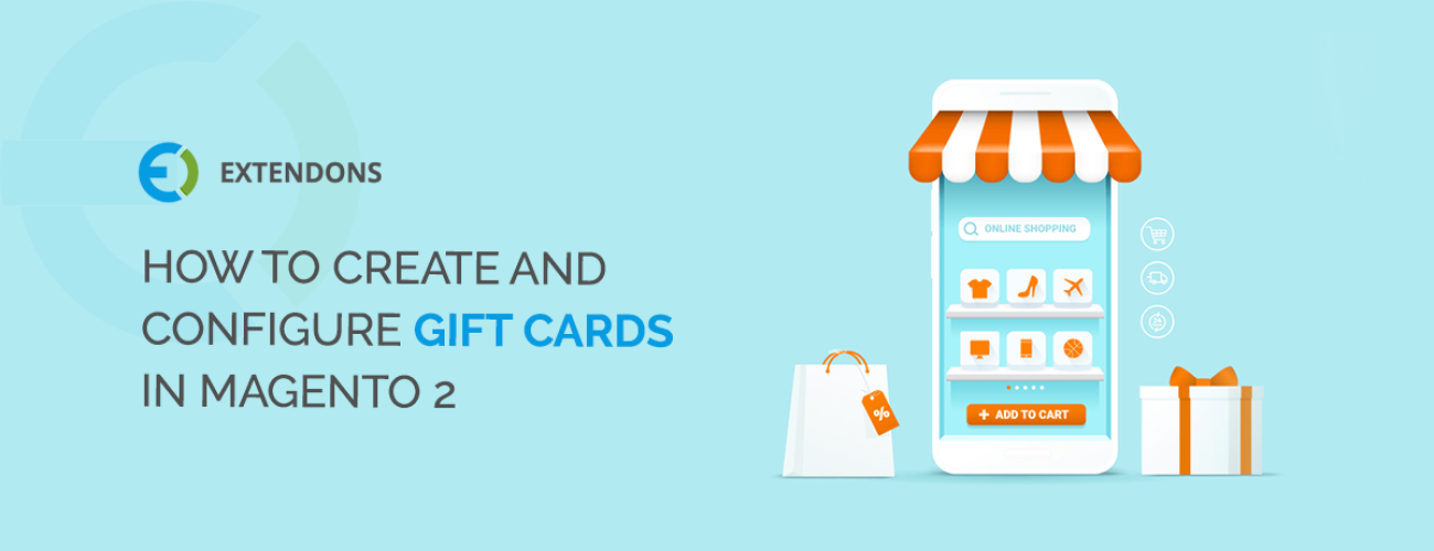 How To Create & Configure Gift Cards In Magento 2