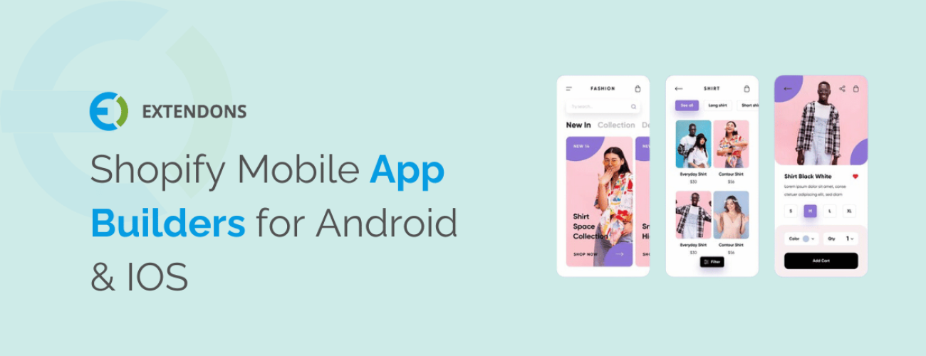12 Best Shopify Mobile App Builders For Android & IOS