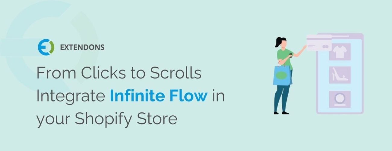 Integrating Shopify Infinite Scroll In Your Store