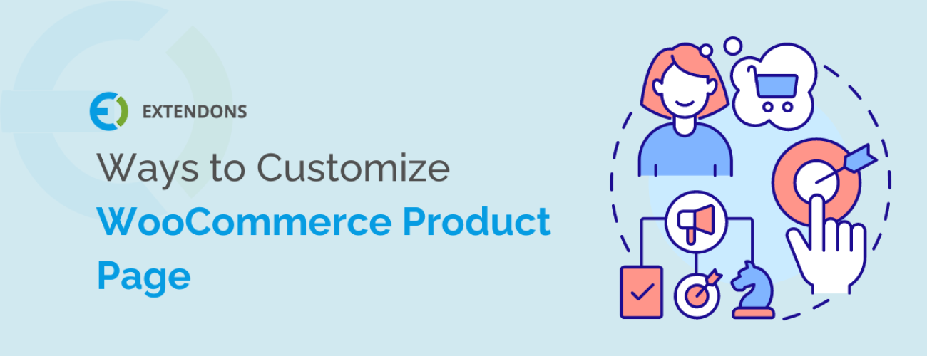 10 Ways To Customize WooCommerce Product Page