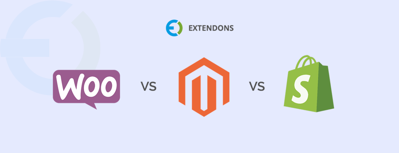 WooCommerce Vs Shopify Vs Magento: Comparison