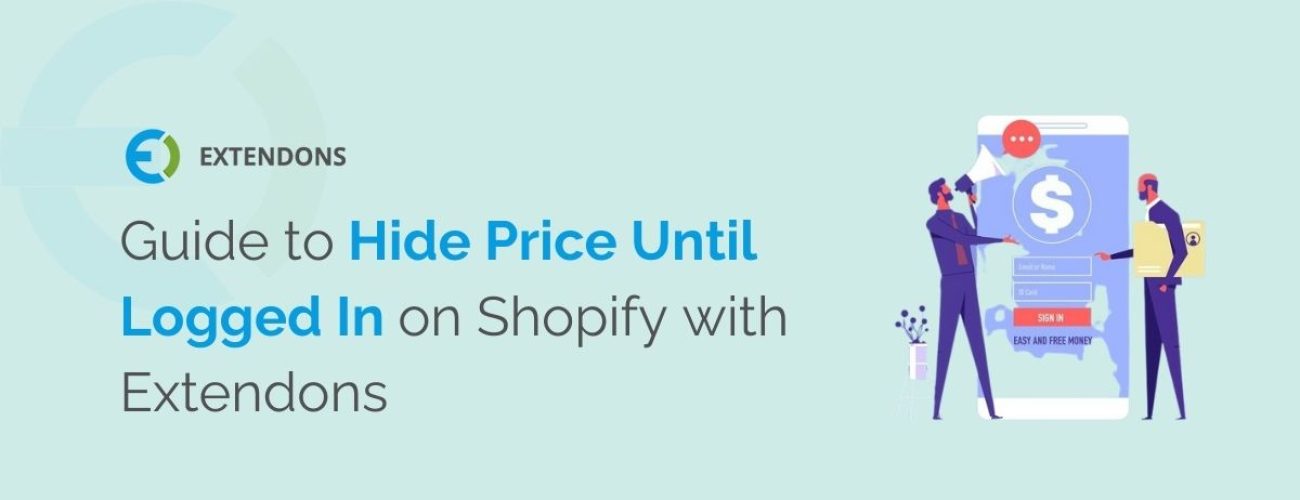 How To Use Shopify Hide Price Until Logged In Feature
