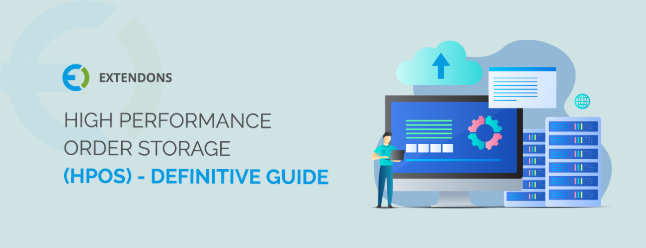 What Is High Performance Order Storage (HPOS)- Definitive Guide