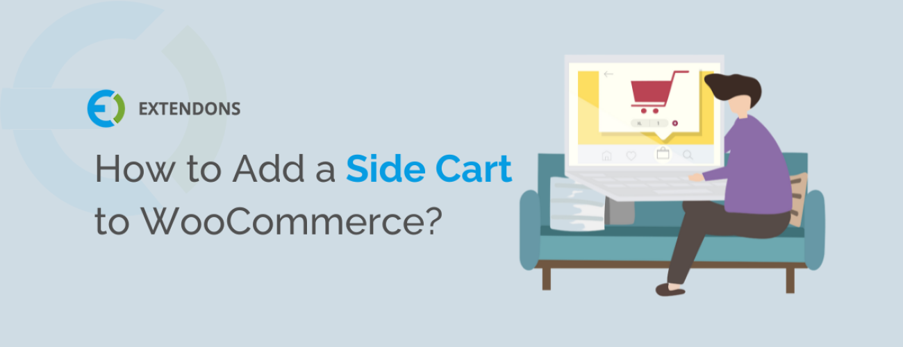 How To Add A Sliding Side Cart To Your WooCommerce Store?