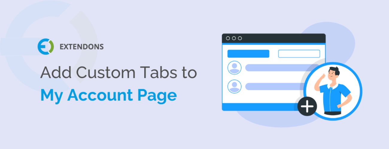How To Add Custom Tab To WooCommerce My Account Page