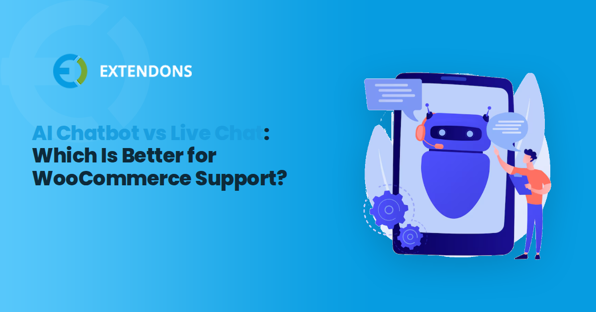 AI Chatbot vs Live Chat: Which Is Better for WooCommerce Support?
