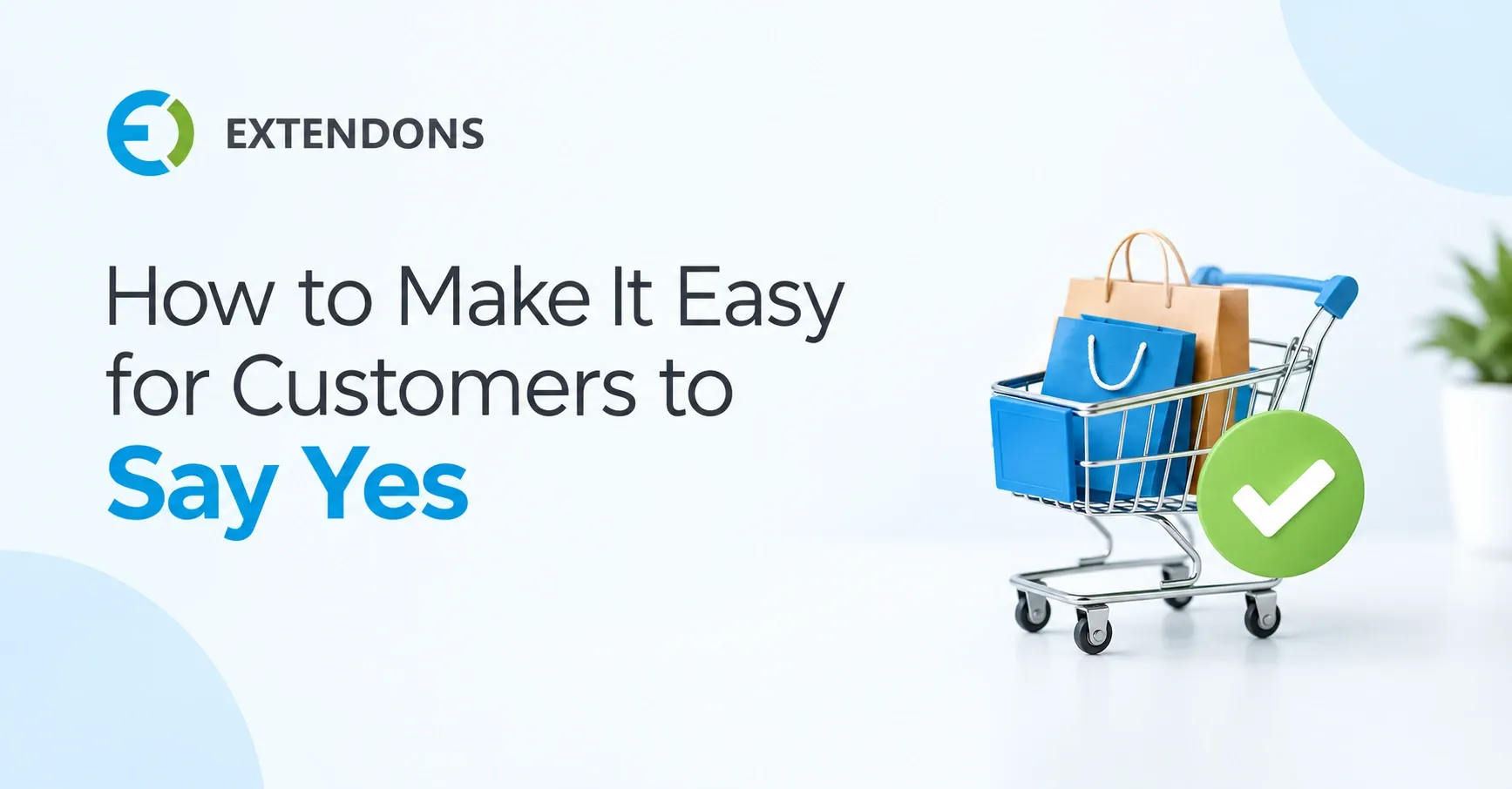 What Makes an Ecommerce Store Easy for Customers to Buy From?